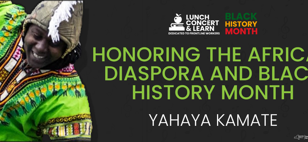 Lunch, Concert, and Learn | Black History Month: Yahaya Kamate