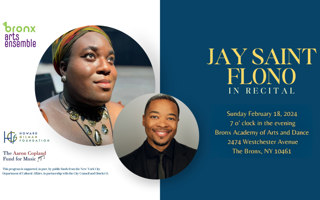 Bronx Arts Ensemble Presents: Jay St. Flono in Recital at BAAD!