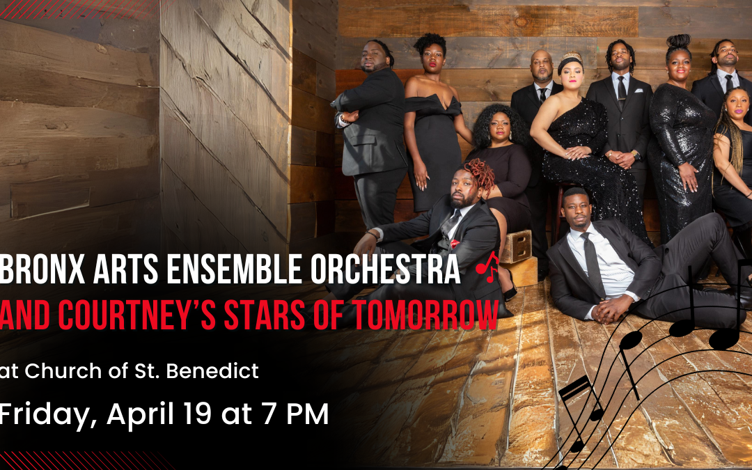 BAE Orchestra and Courtney’s Stars of Tomorrow @ Church of St. Benedict