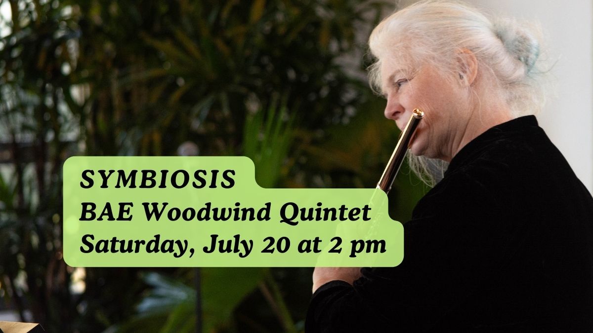 Symbiosis with BAE Woodwind Quintet